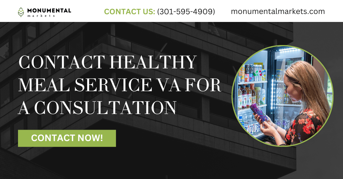 Healthy Meal Service VA - Monumental Markets